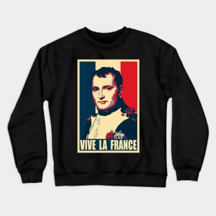 Napoleon Bonaparte Vive La France Pop Art Crewneck Sweatshirt